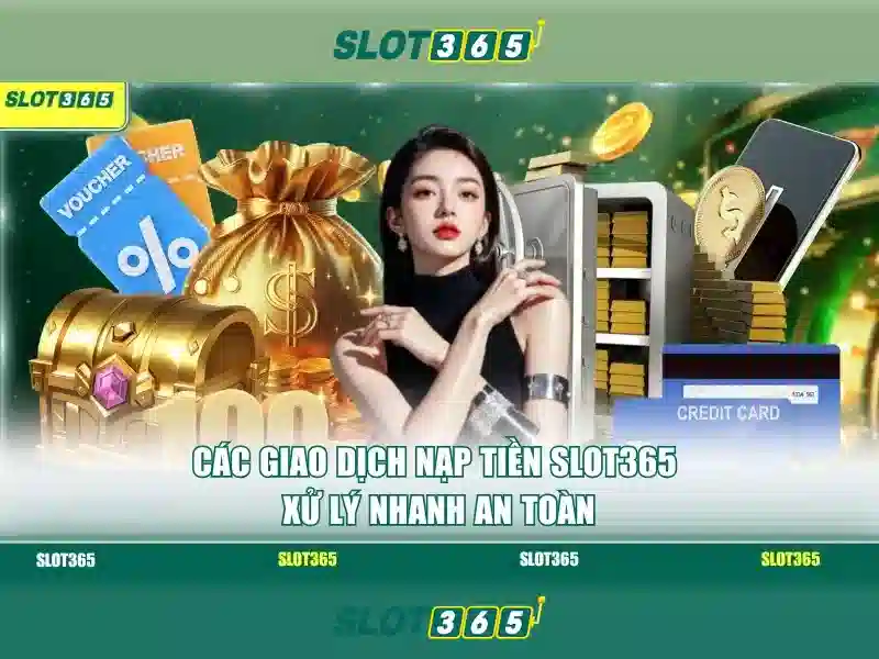 SLOT365 – Trang Chủ Slot365 Chính Thức Không Bị Chặn 2026