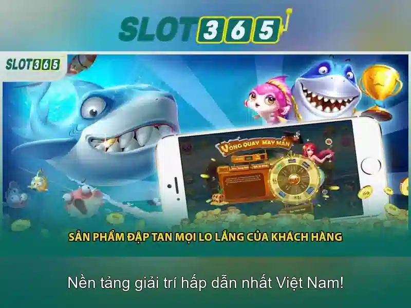 bắn cá Slot365
