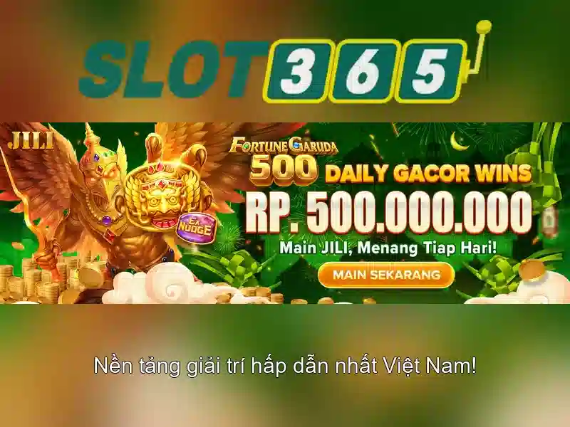trải nghiệm slot365 games