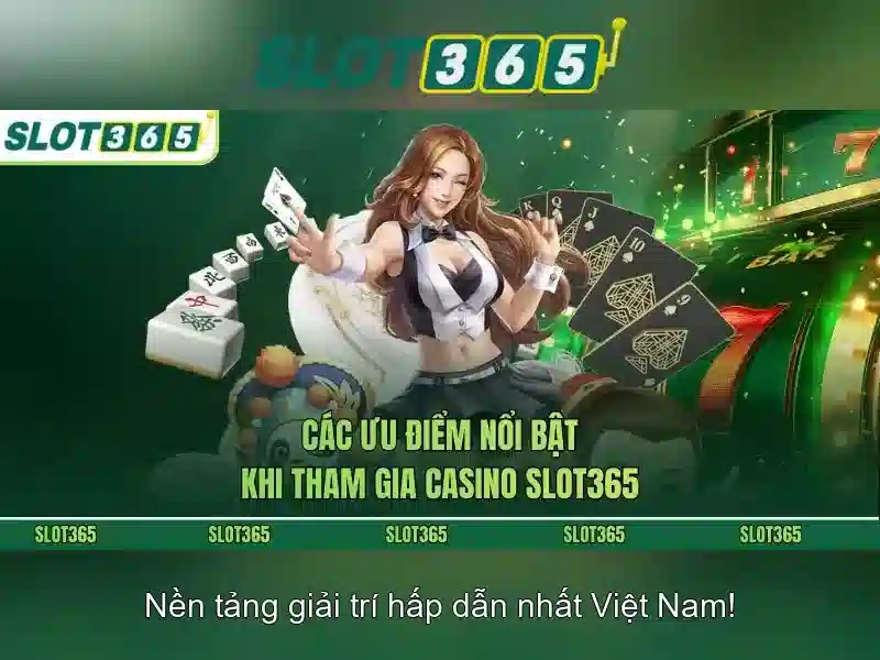 slot365 chơi ngay