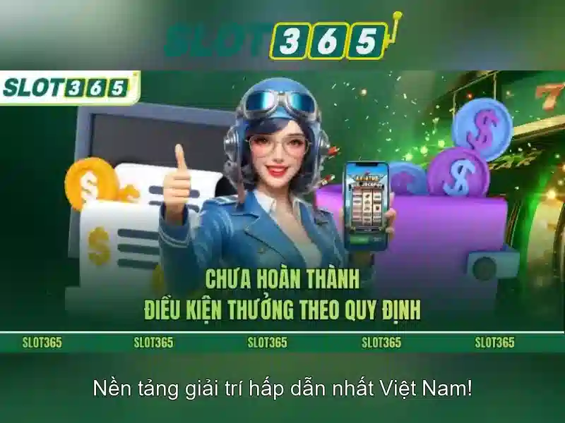 Tải ứng dụng Slot365 APK