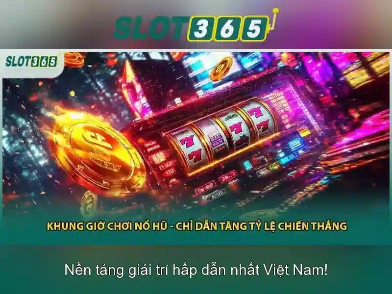 Trải nghiệm casino Slot365