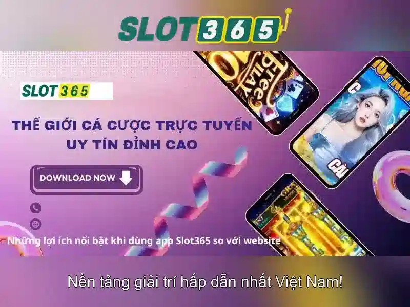 Tải app Slot365