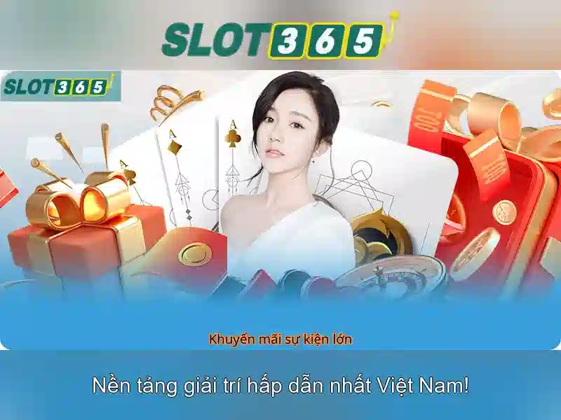 Đặc Điểm Nổi Bật Của Slot365