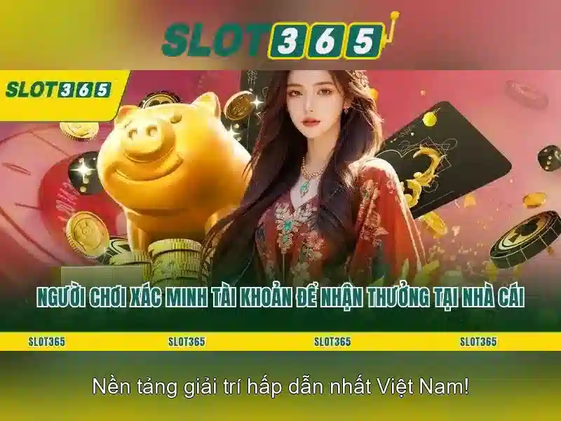 Hướng Dẫn Slot365