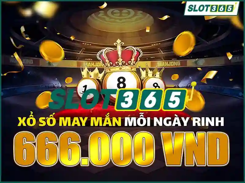 SLOT365 - Trải Nghiệm Vui Chơi Slot Đỉnh Cao Với Giao Diện Hiện Đại